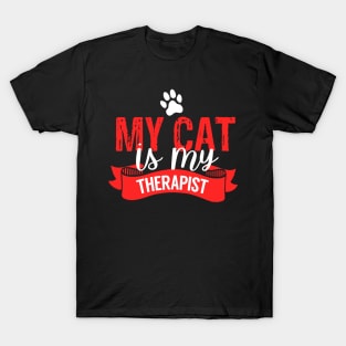 My Cat Is My Therapist T-Shirt